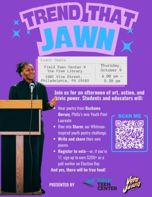 Trend That Jawn: An Afternoon of Poetry and Civic Power